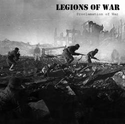 Legions Of War : Proclamation of War